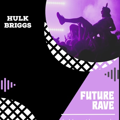 Future rave, Pt. 2 - Single