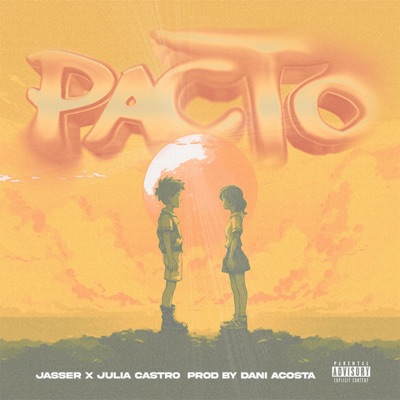 Pacto (feat. Julia Castro) - Single