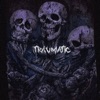 Traumatic - Single