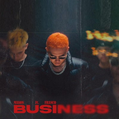 BUSINESS (feat. Franco) - Single