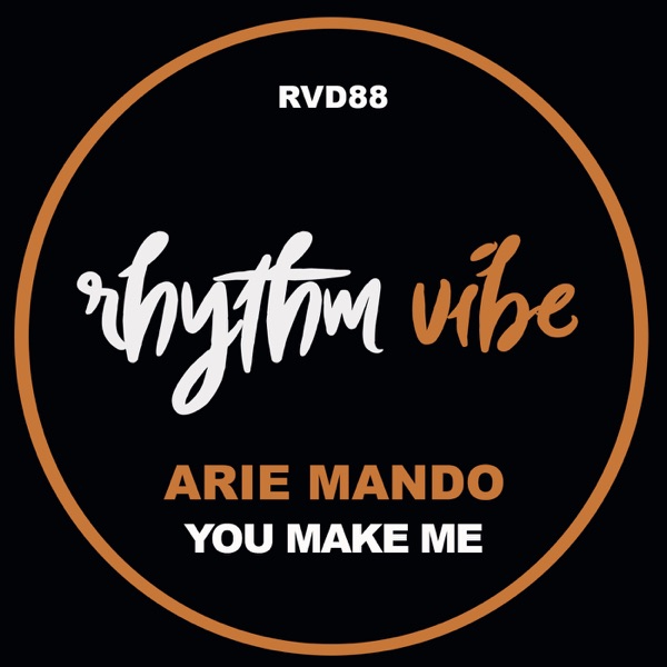 You Make Me - Single