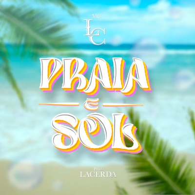 Praia e Sol - Single