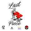 Last Piece (feat. MitchDiSinga & Dynamic) - Single