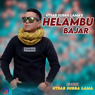 Helambu Bajar utsab subba lama - Single