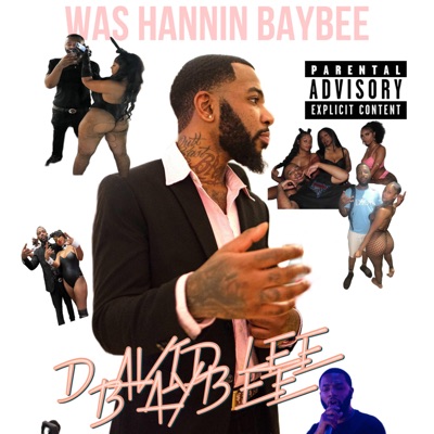 Was Hannin Baybee - Single