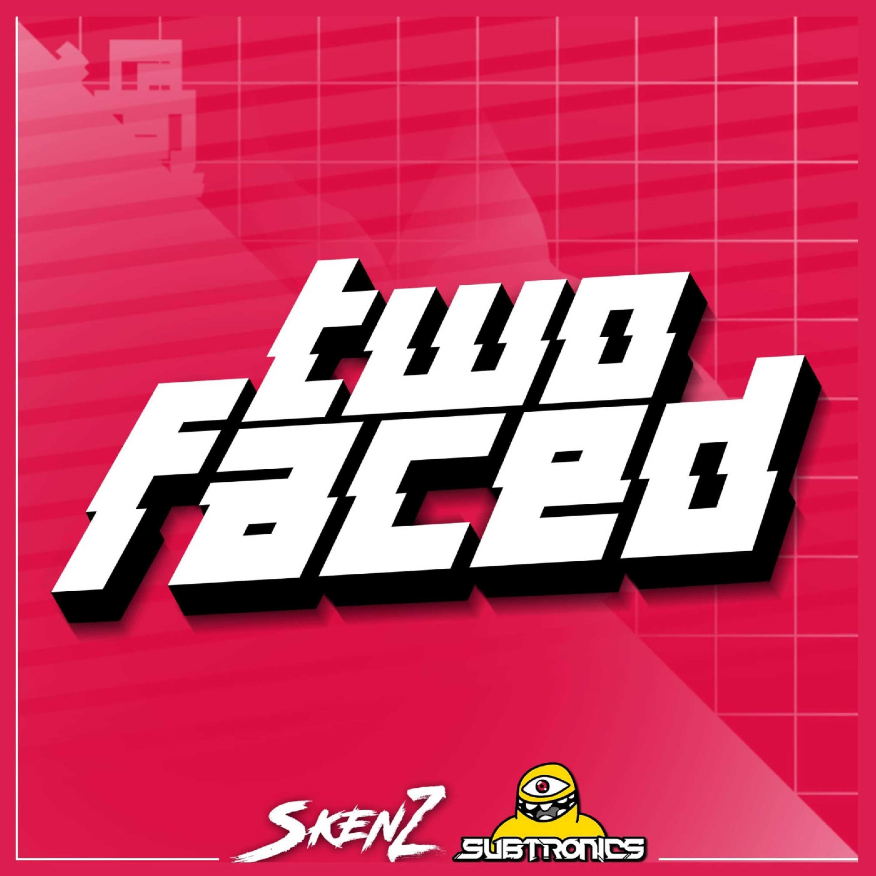 Two Faced (feat. Skenz) - Single