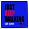 Just Keep Walking artwork