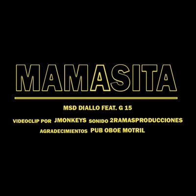 Mamasita (feat. G 15) - Single