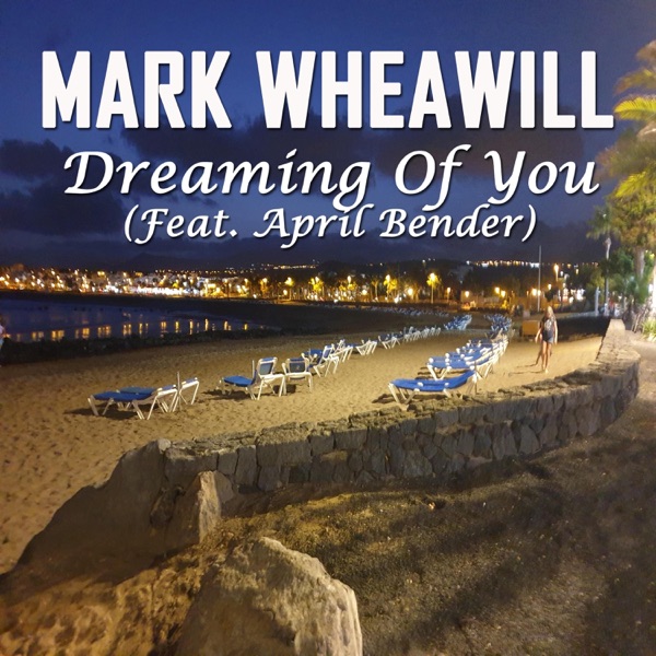 Dreaming of You (feat. April Bender)