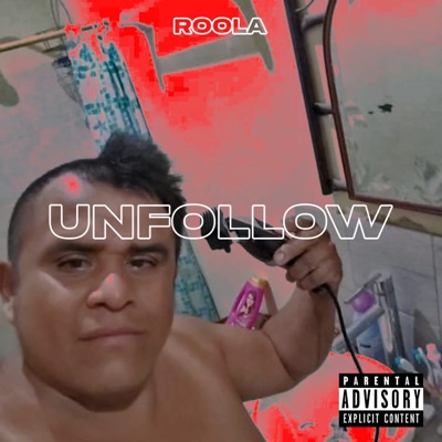 Unfollow (feat. jungeknecht) - Single