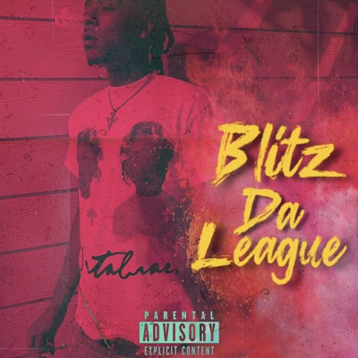 Blitz Da League - EP