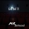 God Dit It (GDI) - Mr Jemsoul lyrics