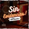 Sin Evidencias