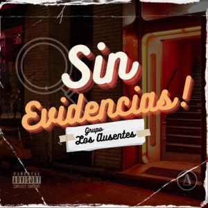 Sin Evidencias - Single