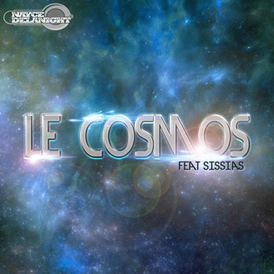 Le cosmos (feat. Sissias) - Single