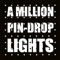 Lyre - A Million Pin-Drop Lights lyrics
