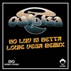 Yo Luv Is Betta (Louie Vega & Josh Milan Celebration Mix) cover art