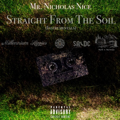 Straight From the Soil (Instrumentals)