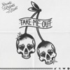 Take Me Out - Single