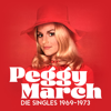 Die Singles 1969-1973 (2023 Remaster) - Peggy March