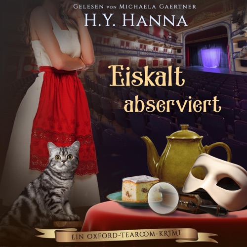 Eiskalt abserviert [Dismissed as Ice Cold]: Ein Oxford-Tearoom-Krimi 9 [An Oxford Tearoom Crime, Book 9] (Unabridged) cover