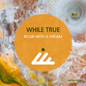 Begin with a Dream - Single