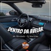 Dentro da Avelar - Single