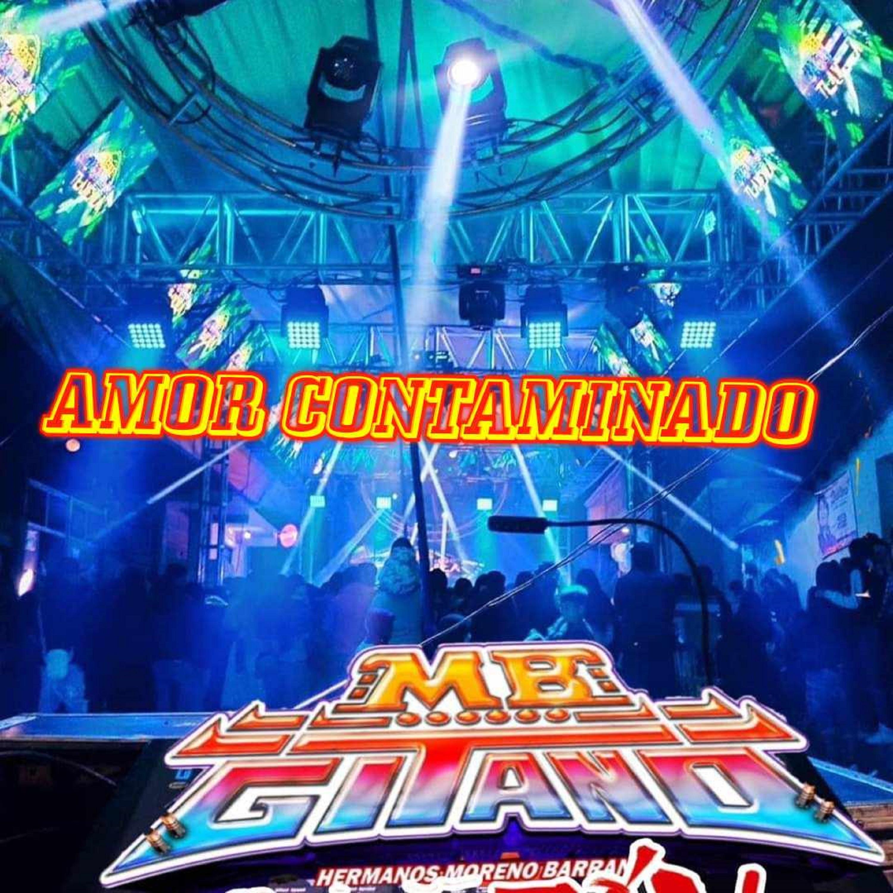 Amor Contaminado En (Vivo Sonido Gitano) [En vivo] - Single