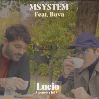 Lucio (feat. Buva) - Single - Msystem