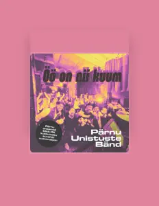 Listen to Pärnu Unistuste Bänd, watch music videos, read bio, see tour dates & more!