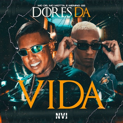 Dores da Vida (feat. Dieguinho NVI & MC MOTTA) - Single