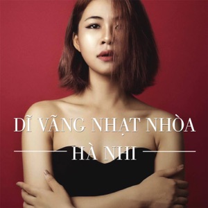 Dĩ Vãng Nhạt Nhòa - EP