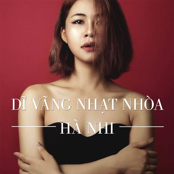 Dĩ Vãng Nhạt Nhòa - EP