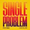 Single Problem (feat. Christie Lamb) artwork