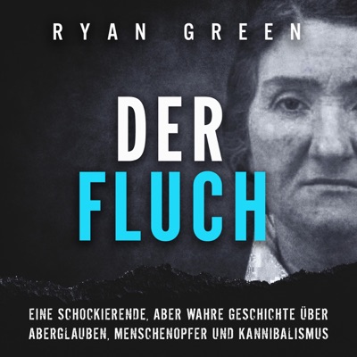 Der Fluch [The Curse] (Unabridged)