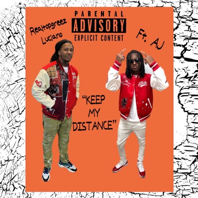 Keep my distance (feat. CEO AJ) - Single
