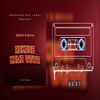 Hakuna Kama Wewe - Single - Robert E steve
