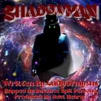 Shadowman (feat. Ladyofmyths) - Single - Intensce Spit Persona