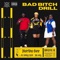 Bad Bitch Drill (feat. Bc Baby Chop & 216 Vay) - FloridaBee lyrics