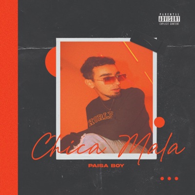 Chica Mala - Single