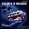 The Black Hole (TON 618 with Acid Edit) - Double D Decker lyrics