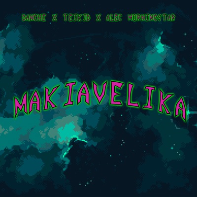 Makiavelika - Single