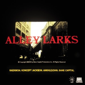 Alley Larks (feat. ANKHLEJOHN) - Single