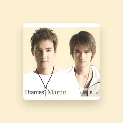 Listen to Thames Martin, watch music videos, read bio, see tour dates & more!