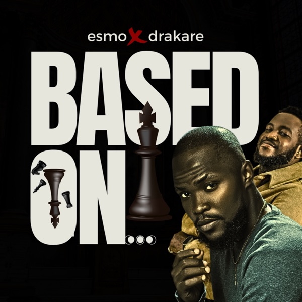 Based On. . .