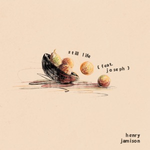 Still Life (feat. Joseph) - Single