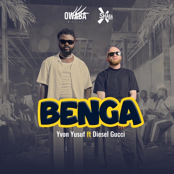 Benga (feat. Diesel Gucci) - Single