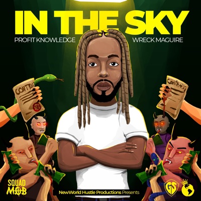 In the Sky (feat. Wreck Maguire) - Single