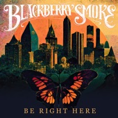 Blackberry Smoke - Barefoot Angel