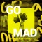 Go M.A.D. - Nexford University lyrics